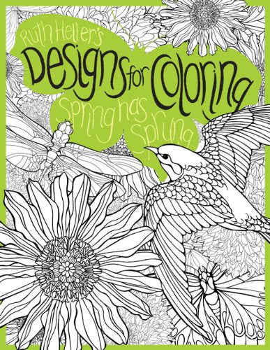 Spring Has Sprung (Designs for Coloring),Used