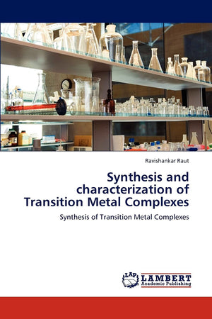 Synthesis and characterization of Transition Metal Complexes: Synthesis of Transition Metal Complexes,Used