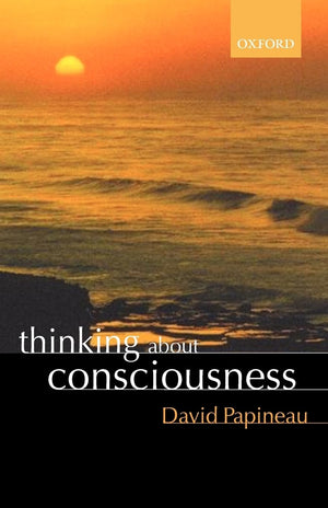Thinking About Consciousness
