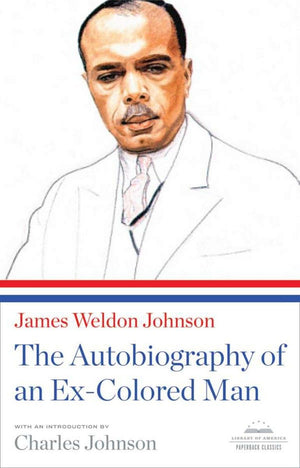 The Autobiography of an ExColored Man: A Library of America Paperback Classic (Library of America Paperback Classics),Used