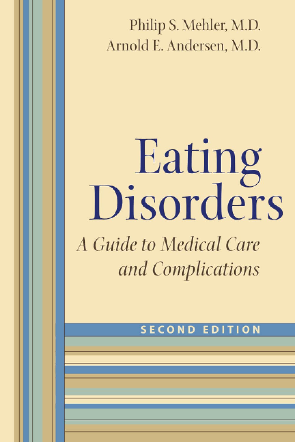 Eating Disorders: A Guide To Medical Care And Complications