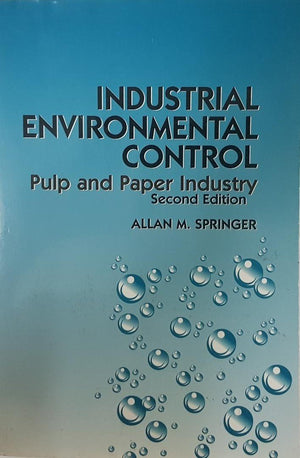 Industrial Environmental Control: Pulp and Paper Industry,Used