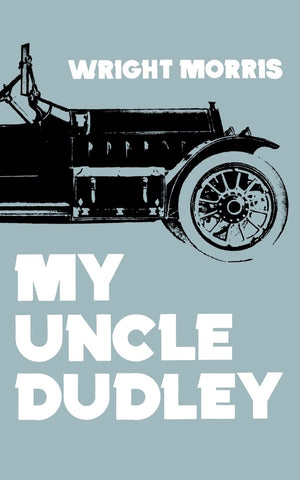 My Uncle Dudley (Bison Book S),New