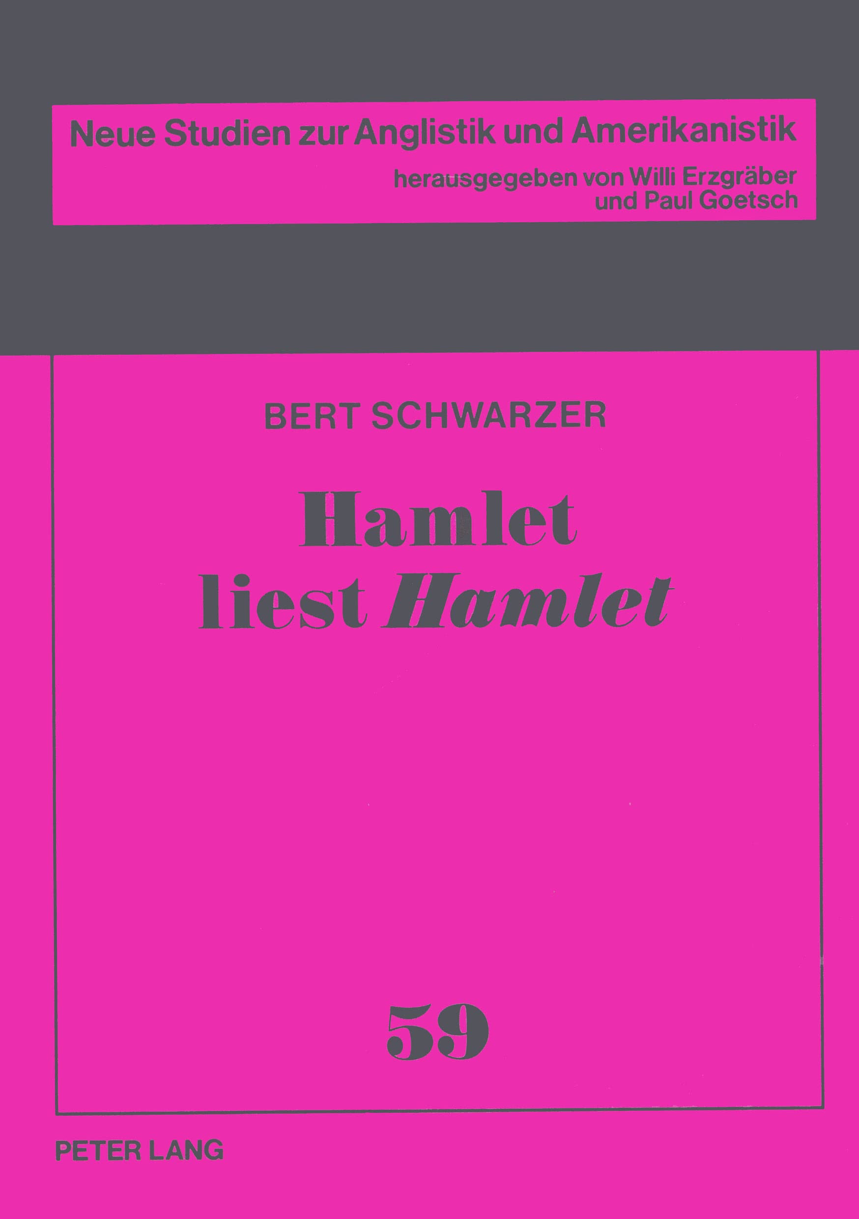 Hamlet liest Hamlet: Produktive Rezeption eines weltliterarischen Schlsseltextes in der Moderne (Neue Studien zur Anglistik und ,Used