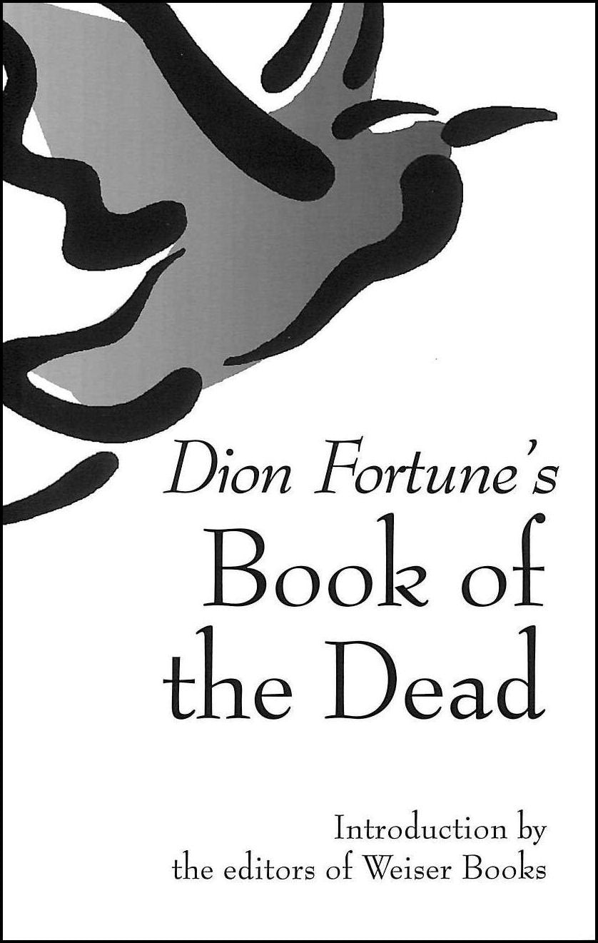 Dion Fortune's Book of the Dead,Used