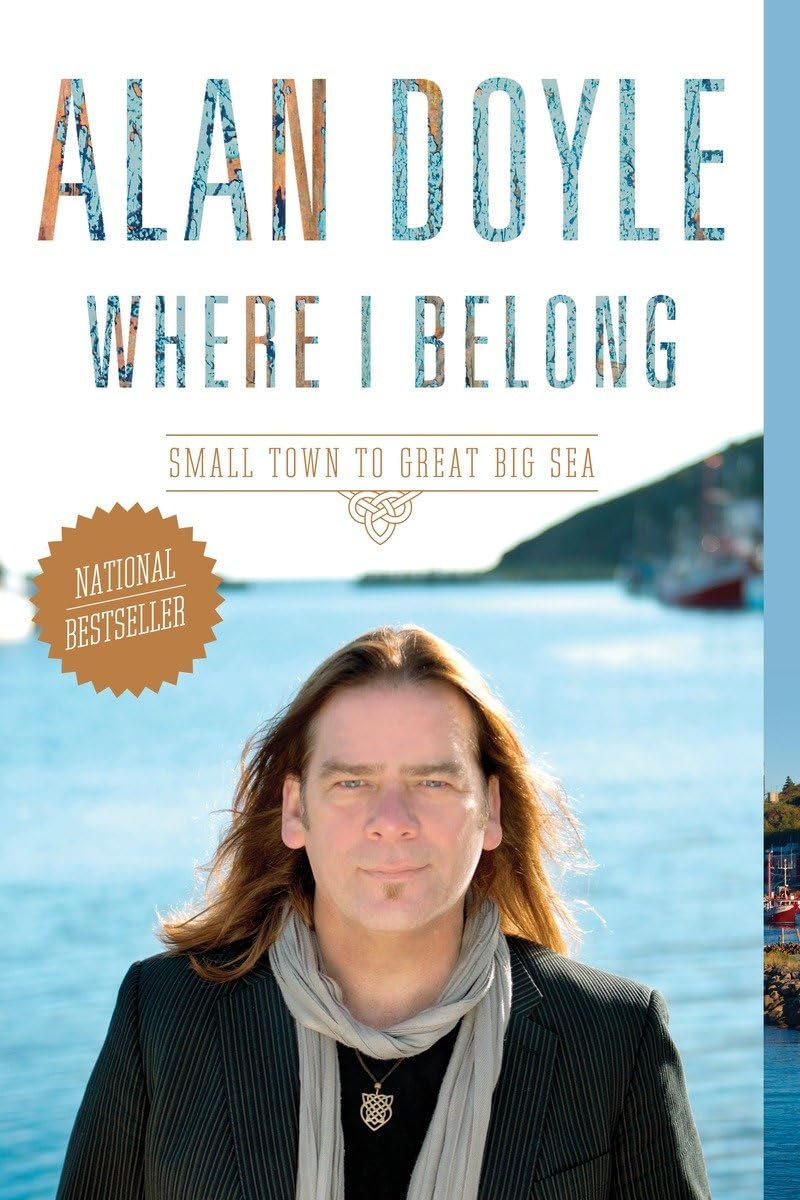 Where I Belong: Small Town to Great Big Sea,Used