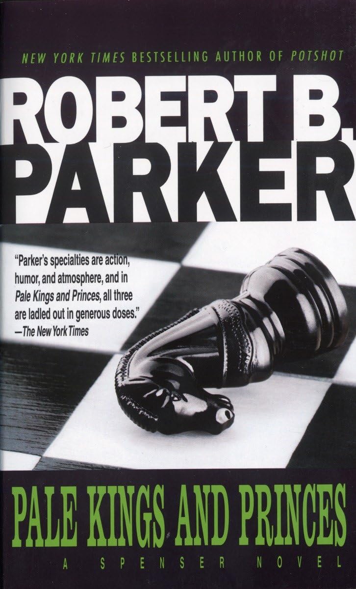 Pale Kings And Princes (Spenser, No 14),New