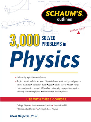 Schaum'S 3,000 Solved Problems In Physics (Schaum'S Outlines)-used