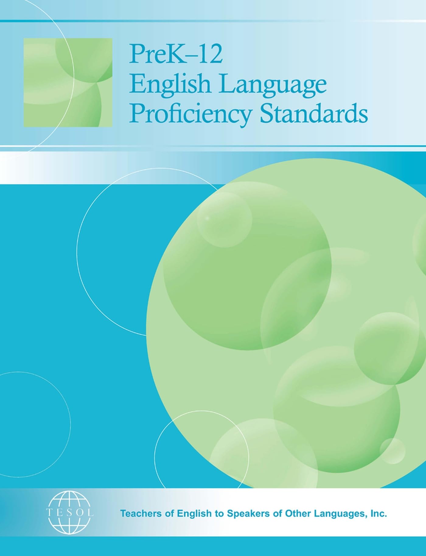 PreK12 English Language Proficiency Standards,Used