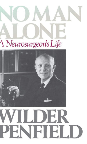 No Man Alone: A Neurosurgeon's Life,Used