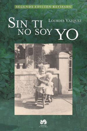 Sin Ti No Soy Yo (Spanish Edition),New