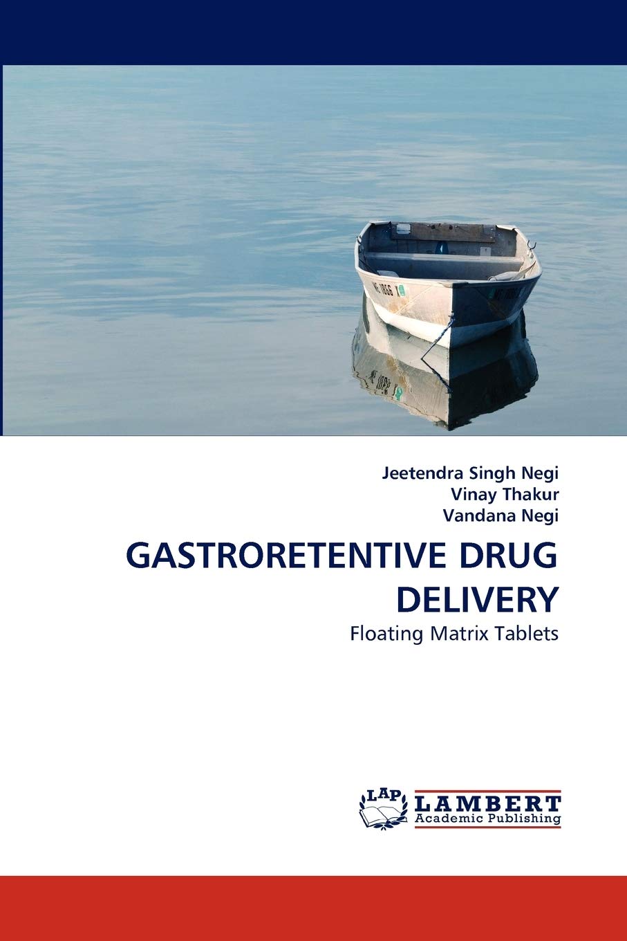 GASTRORETENTIVE DRUG DELIVERY: Floating Matrix Tablets,Used