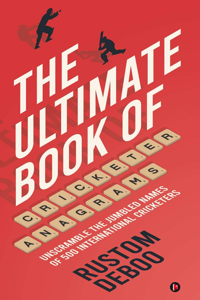 The Ultimate Book of Cricketer Anagrams: Unscramble the jumbled names of 500 international cricketers,Used