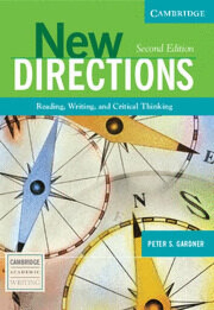 New Directions: Reading, Writing, and Critical Thinking (Cambridge Academic Writing Collection),Used