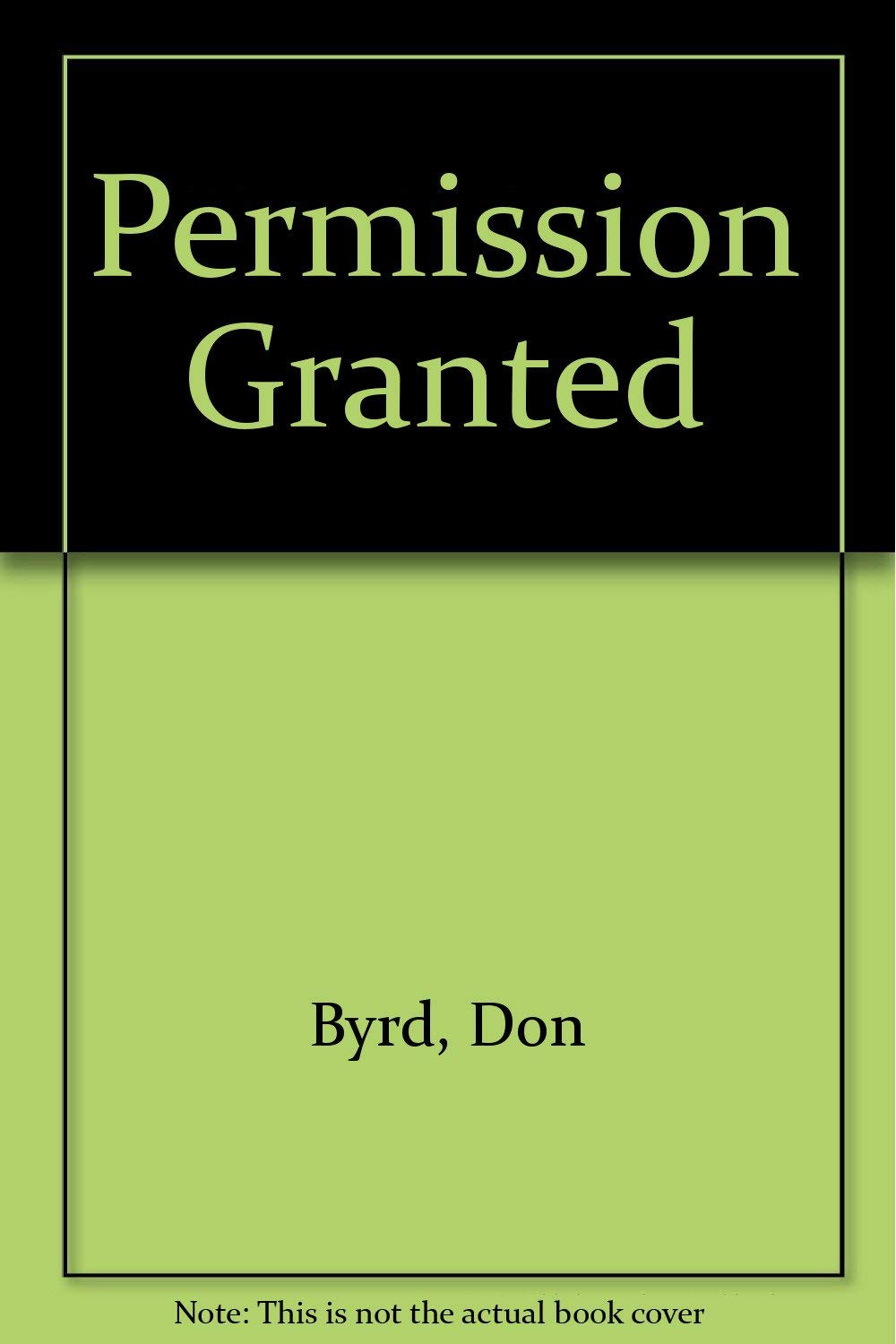Permission Granted,Used