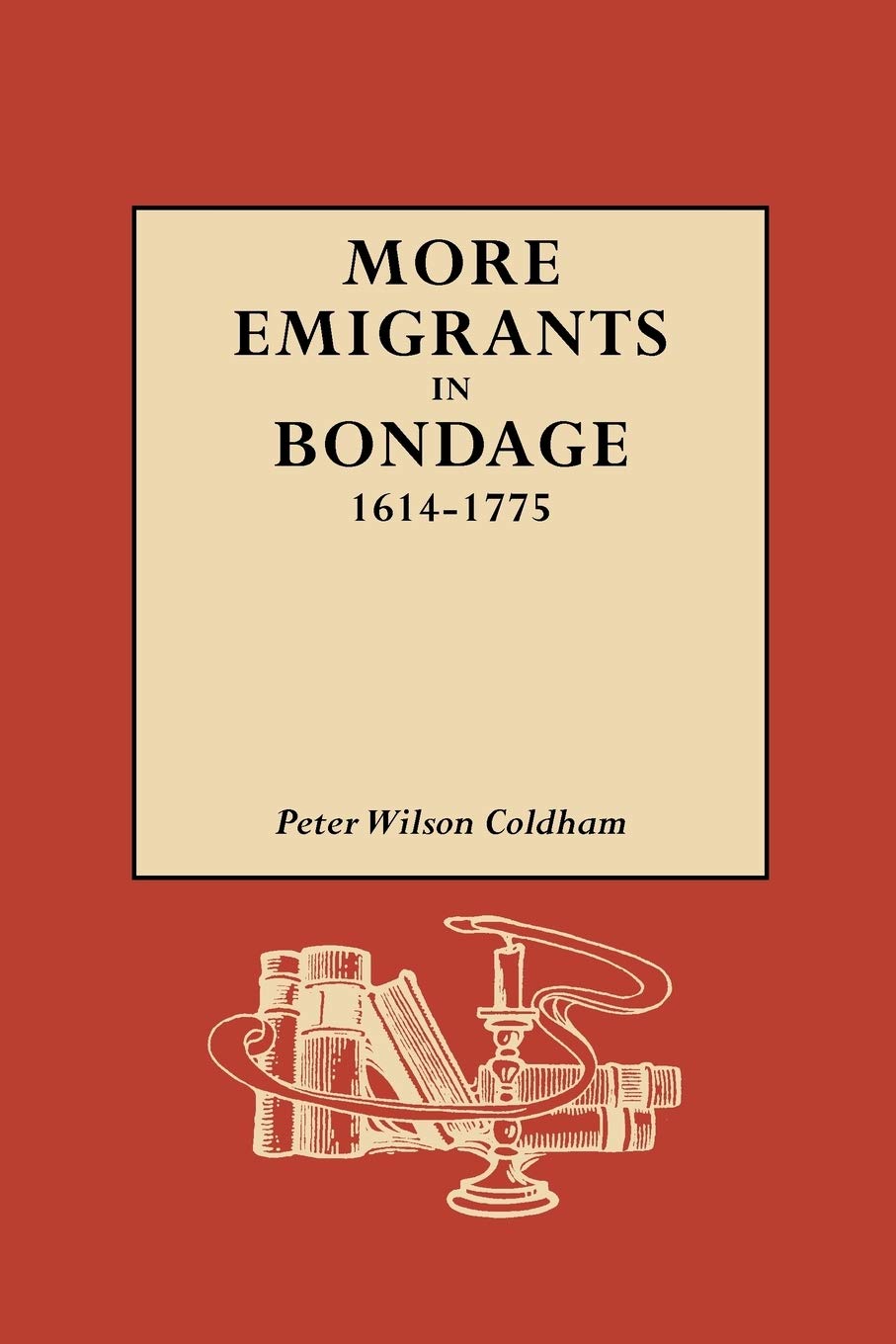 More Emigrants In Bondage, 16141775
