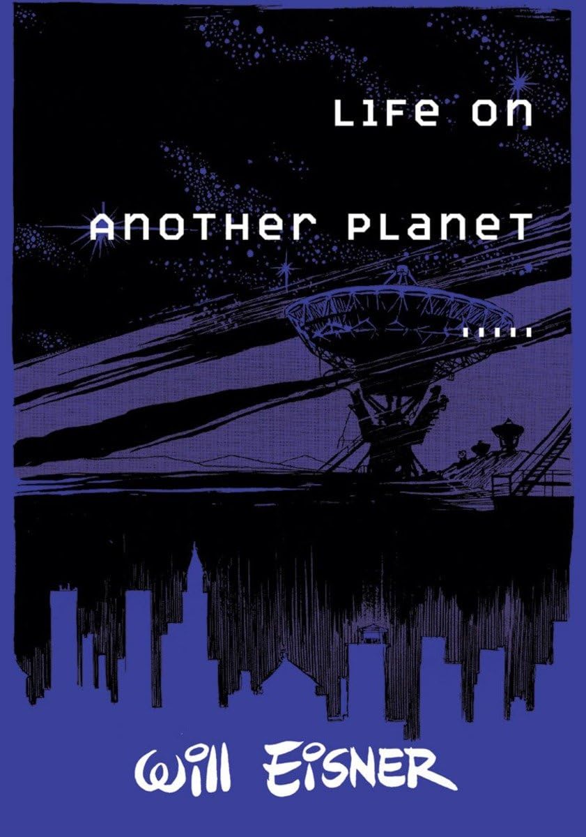Life on Another Planet,New
