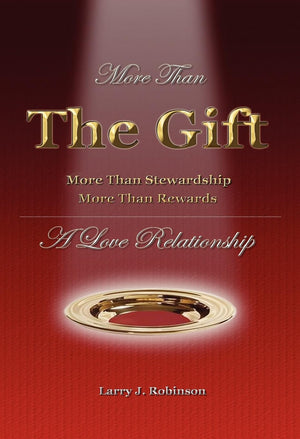 More Than The Gift: A Love Relationship,New