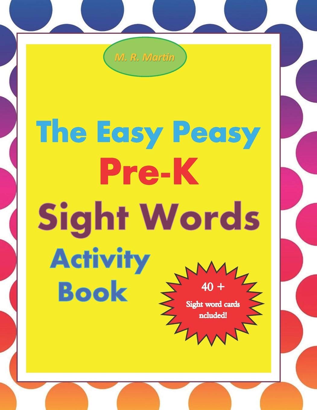 The Easy Peasy PreK Sight Words Activity Book,Used