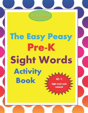 The Easy Peasy PreK Sight Words Activity Book,Used