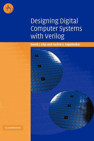 Designing Digital Computer Systems With Verilog,New