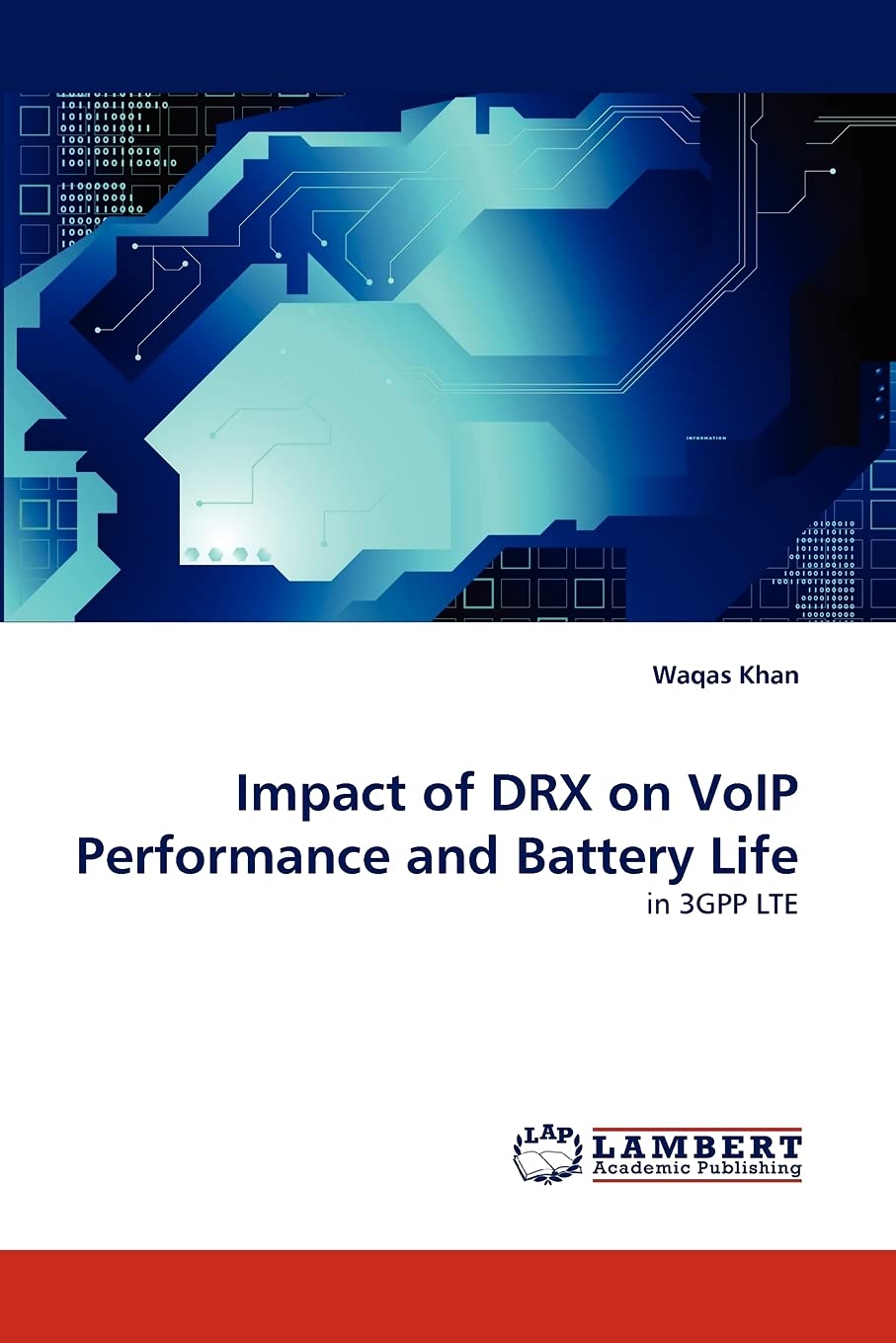 Impact of DRX on VoIP Performance and Battery Life: in 3GPP LTE,Used