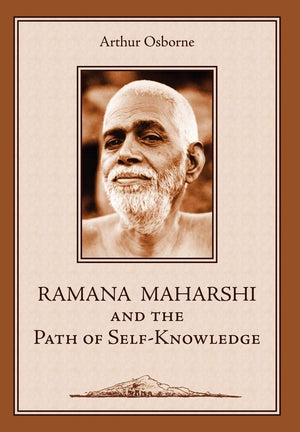 Ramana Maharshi and the Path of SelfKnowledge: A Biography,Used