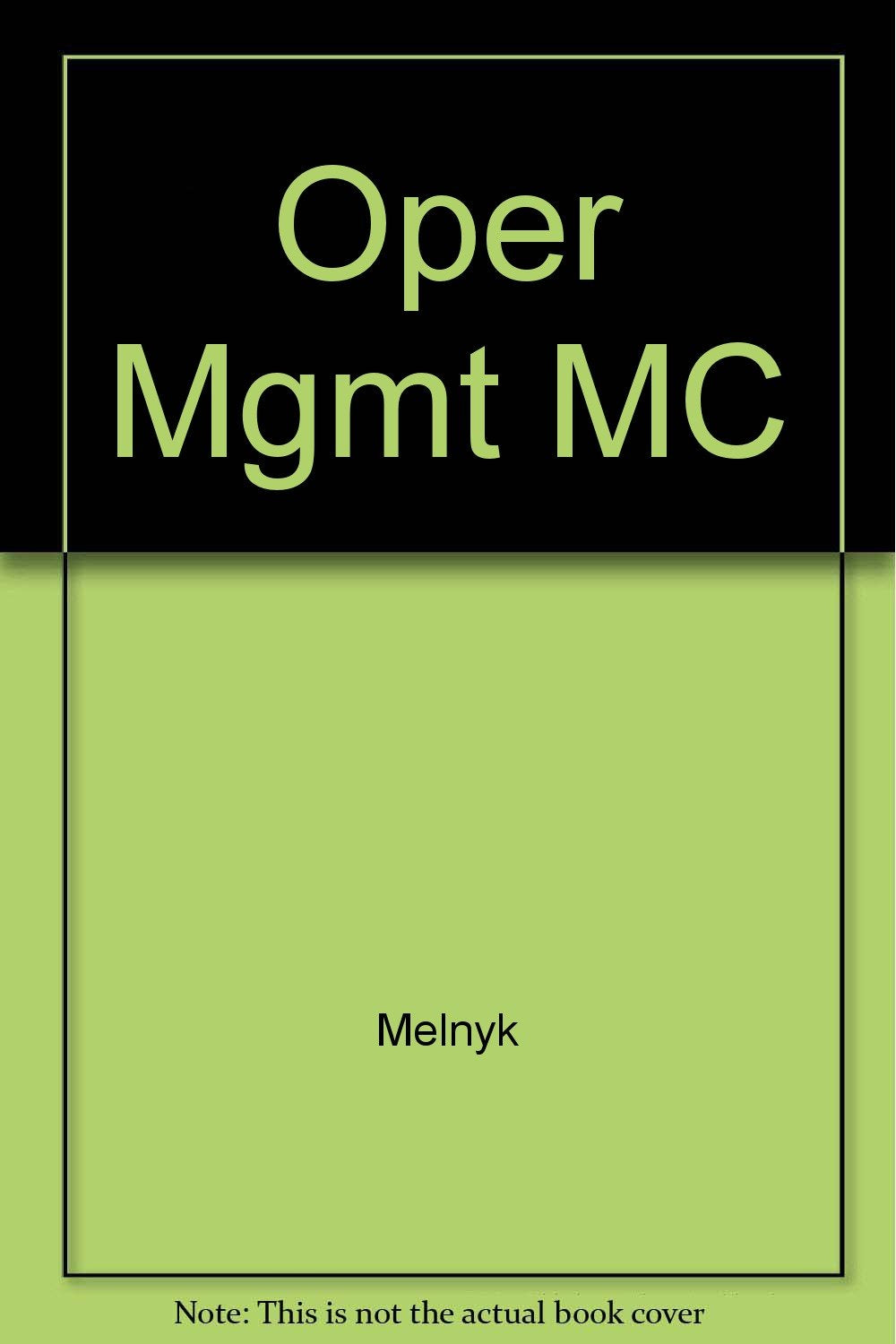 Operations Management: A Value Driven Approach,Used