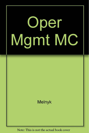 Operations Management: A Value Driven Approach,Used