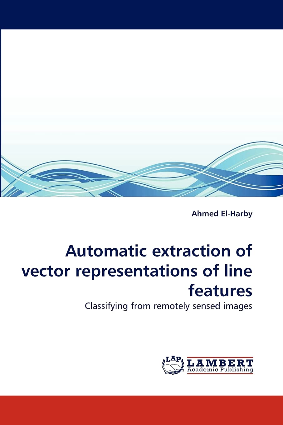 Automatic extraction of vector representations of line features: Classifying from remotely sensed images,Used