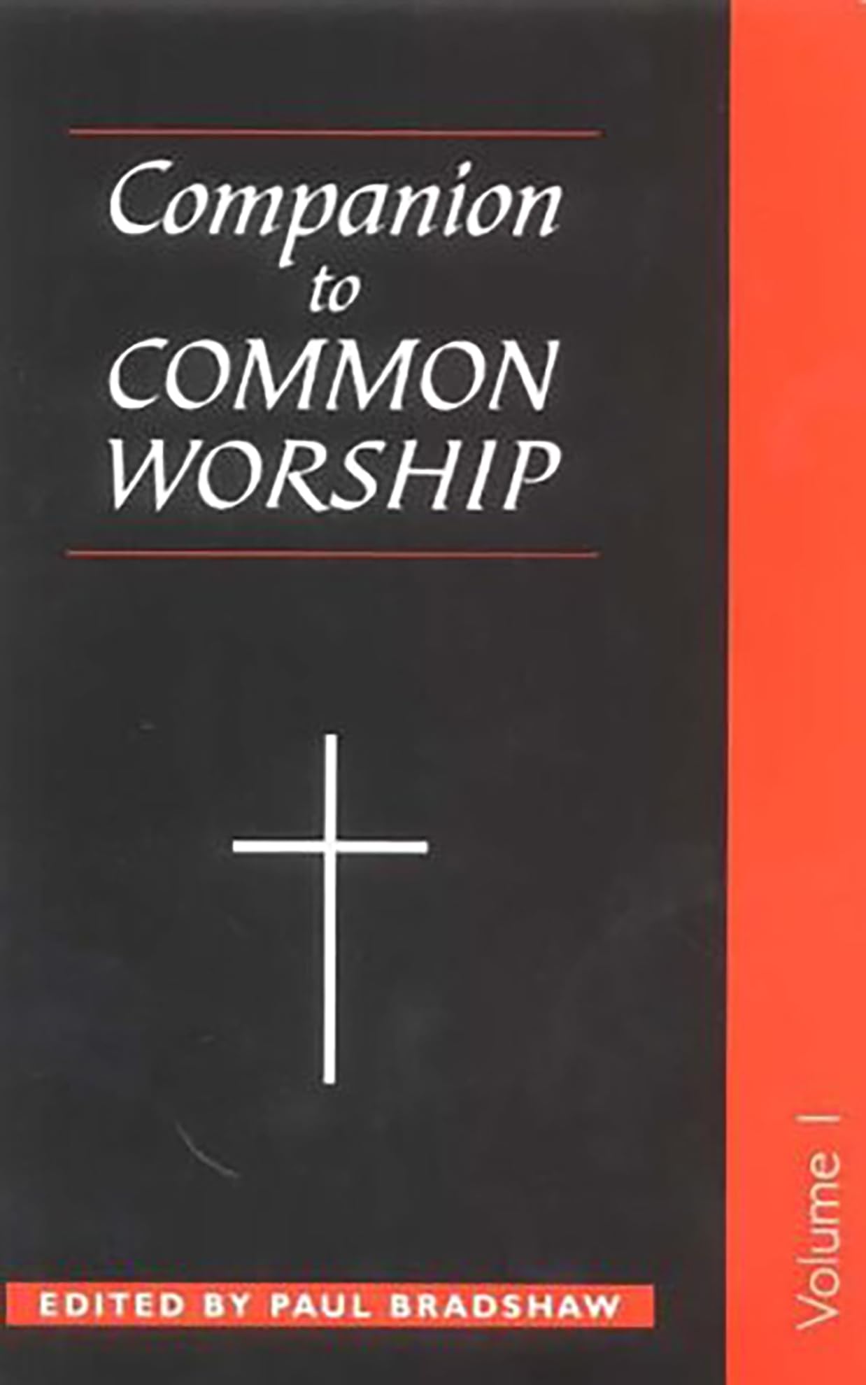 A Companion to Common Worship (Alcuin Club Collections),Used