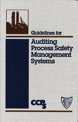 Guidelines For Auditing Process Safety Management Systems,Used