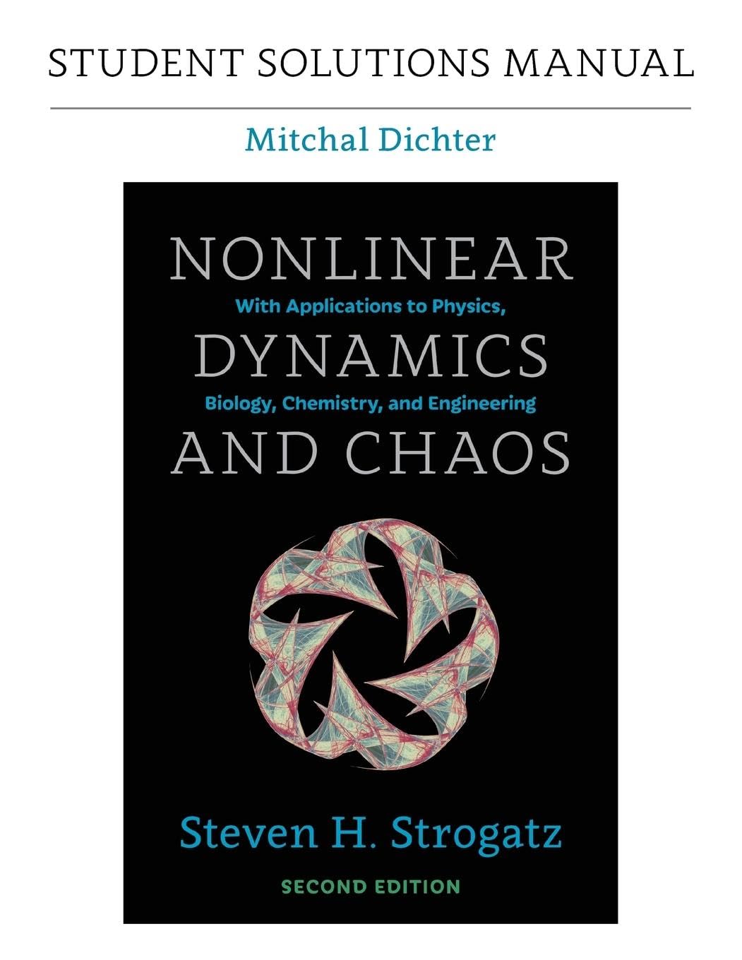 Student Solutions Manual For Nonlinear Dynamics And Chaos, 2Nd Edition,Used