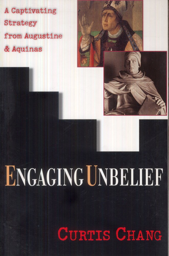 Engaging Unbelief: A Captivating Strategy From Augustine & Aquinas