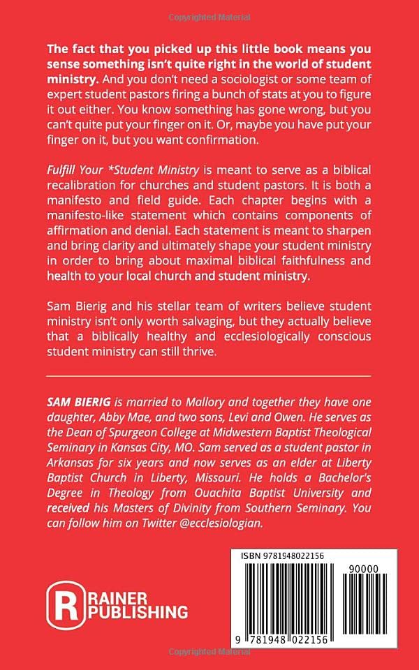 Fulfill Your Student Ministry: A Manifesto And Field Guide-new