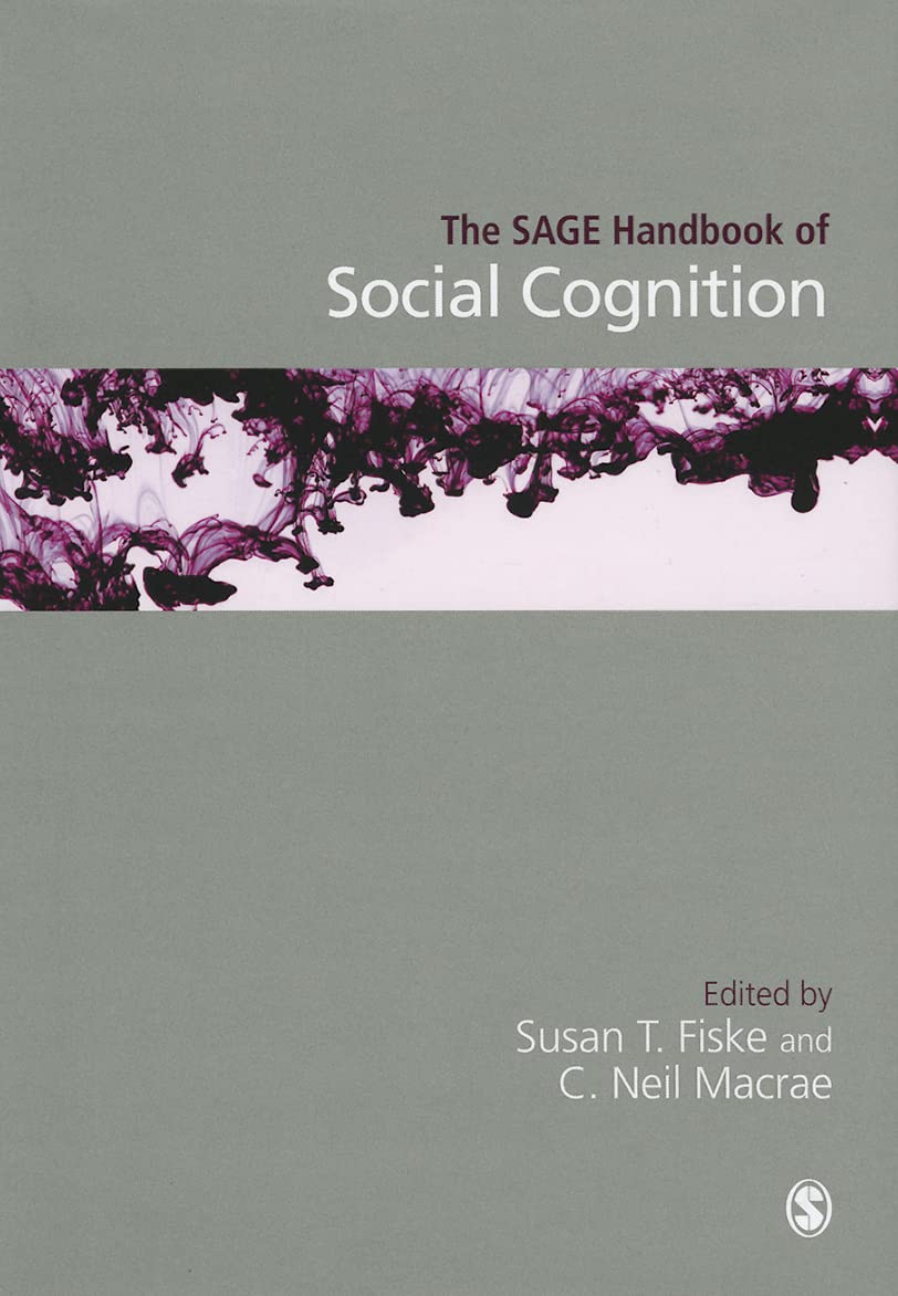 The SAGE Handbook of Social Cognition,Used