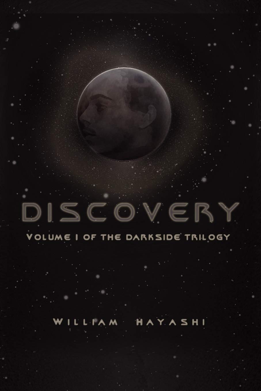 Discovery: Volume 1 of the Darkside Trilogy,New