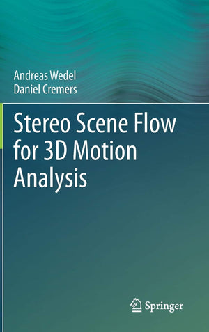 Stereo Scene Flow for 3D Motion Analysis,Used