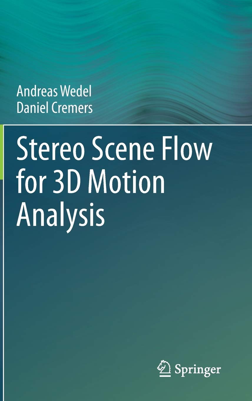 Stereo Scene Flow for 3D Motion Analysis,Used