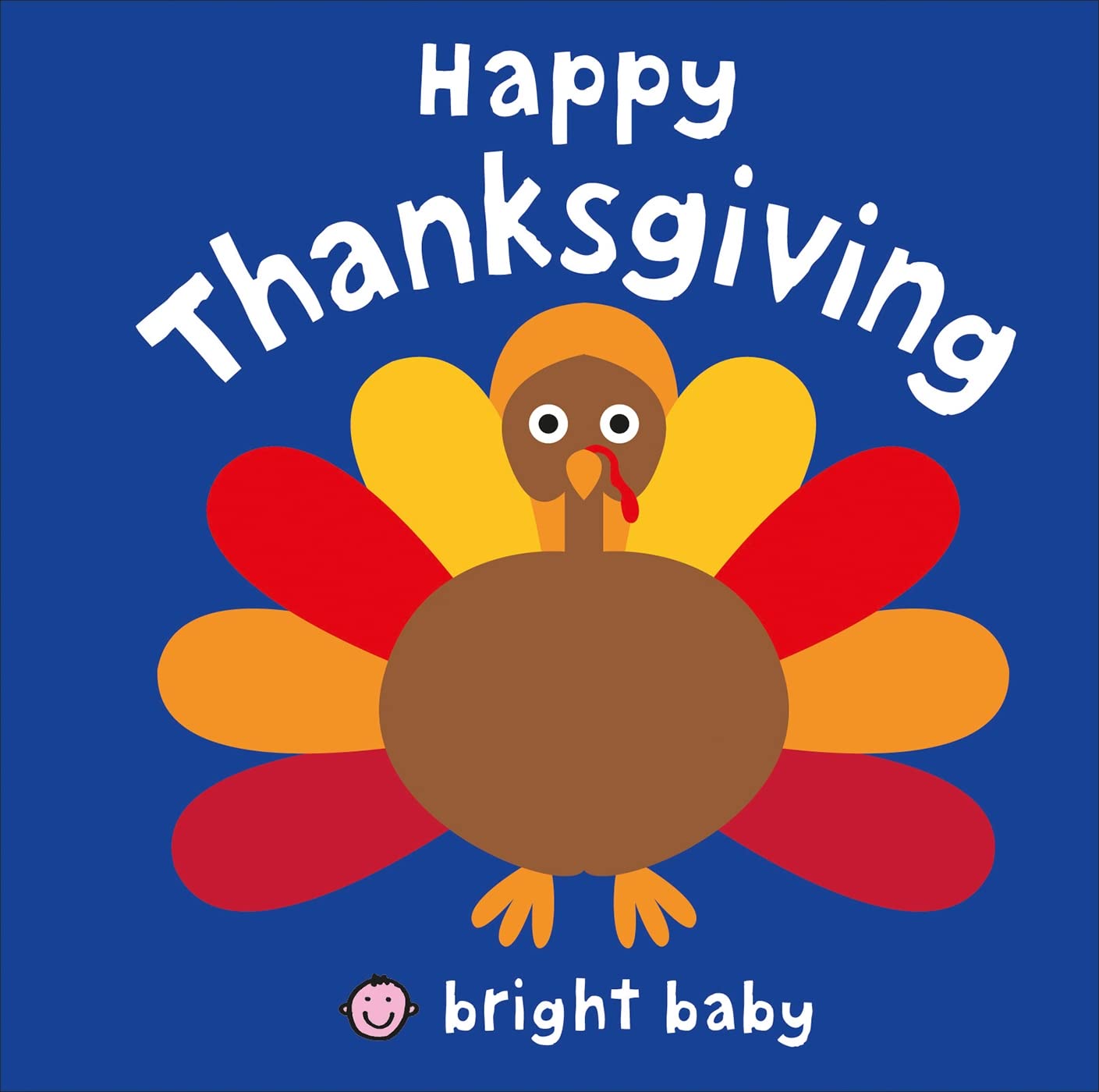 Bright Baby: Happy Thanksgiving,New