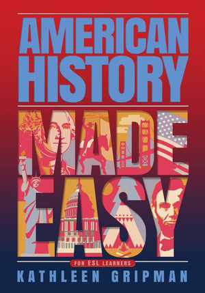 American History Made Easy: For ESL Learners,Used