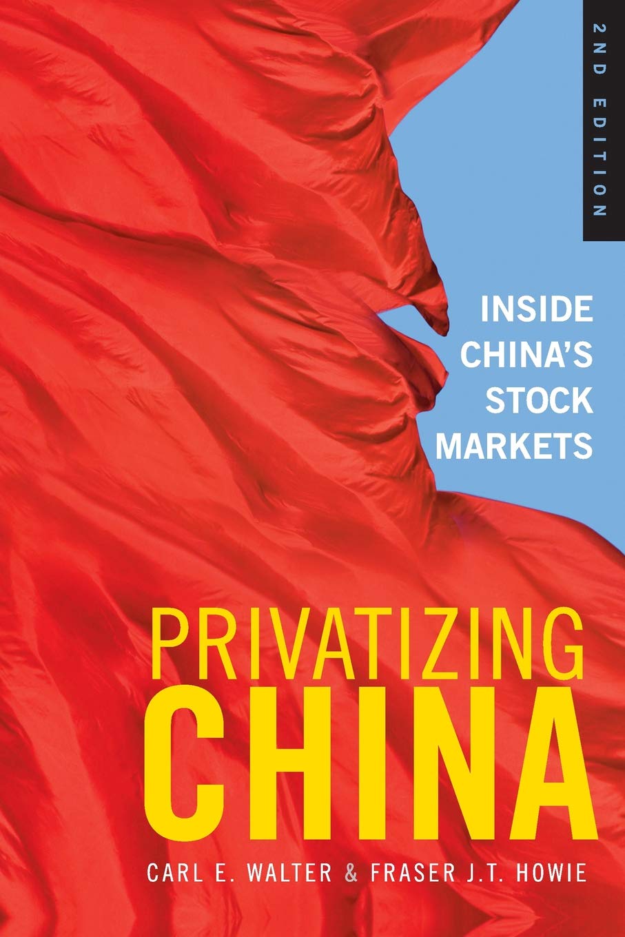 Privatizing China: Inside China's Stock Markets,Used