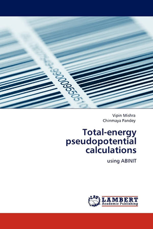 Totalenergy pseudopotential calculations: using ABINIT,Used