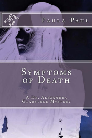 Symptoms Of Death (Dr. Alexandra Gladstone),Used