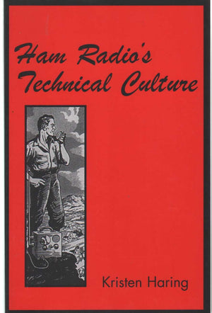 Ham Radio'S Technical Culture (Inside Technology)