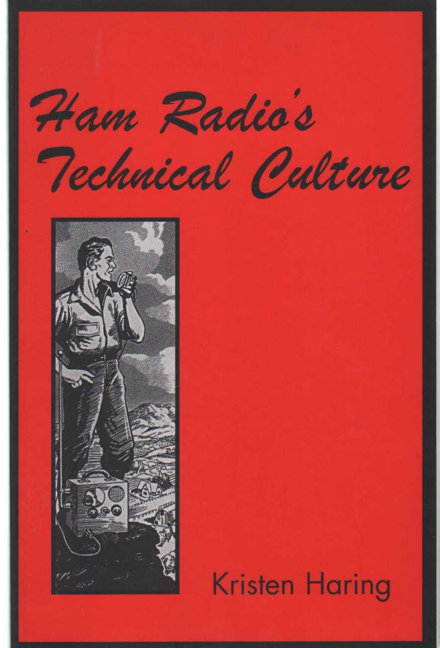 Ham Radio'S Technical Culture (Inside Technology)