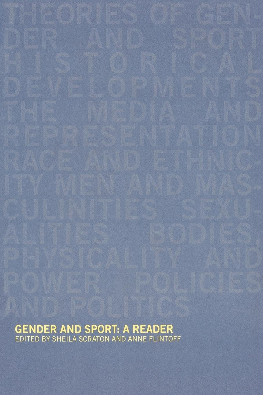 Gender and Sport: A Reader,New