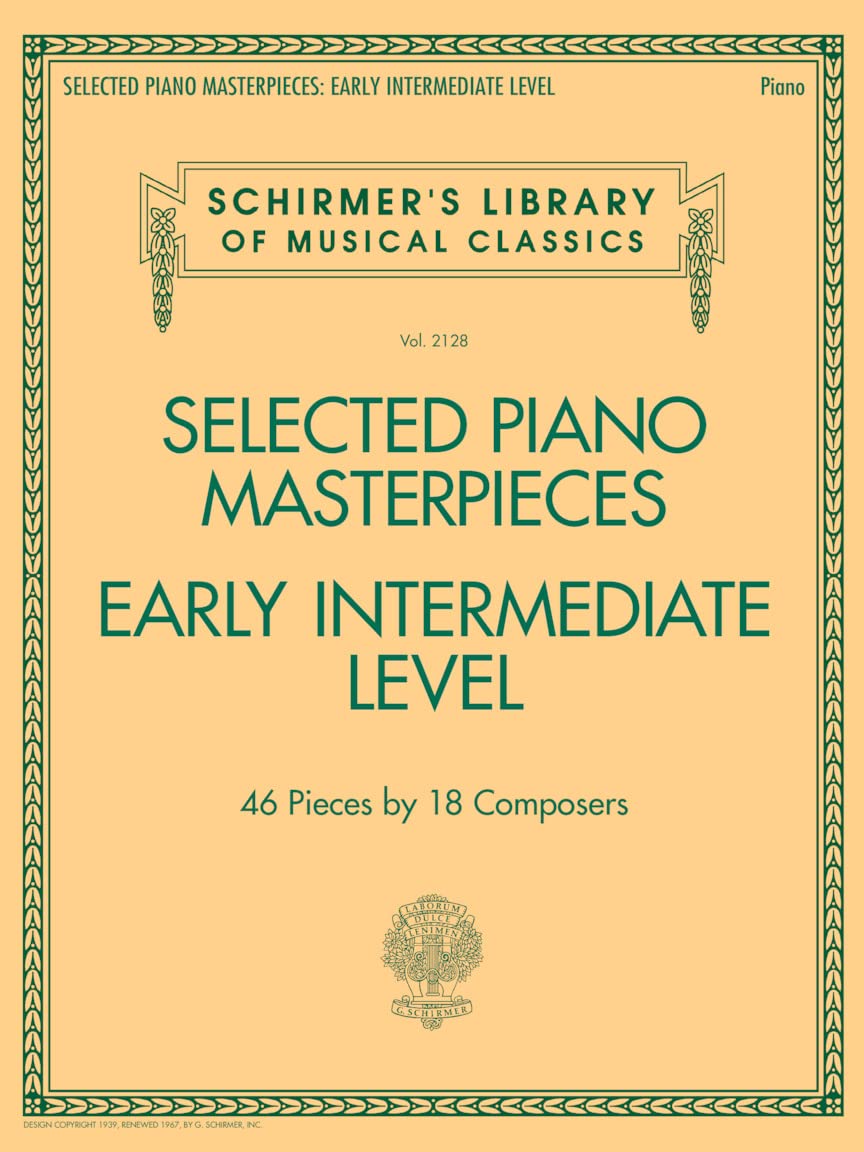 Selected Piano Masterpieces  Schirmer?s Library, Volume 2128  Early Intermediate Classical Piano Pieces  Bach, Schumann, Czerny,Used
