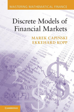 Discrete Models of Financial Markets (Mastering Mathematical Finance),Used