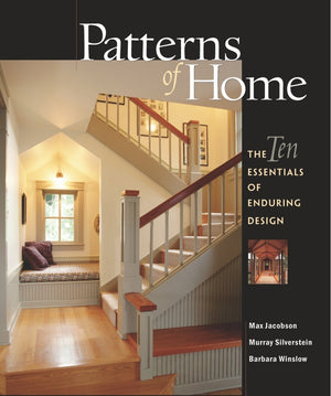 Patterns of Home: The Ten Essentials of Enduring Design,Used